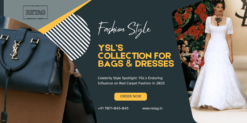 Celebrity Style Spotlight: YSL's Enduring Influence on Red Carpet Fashion in 2025
