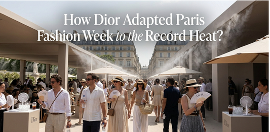 How Dior Adapted Paris Fashion Week to the Record Heatwave?