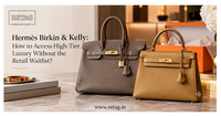 How to Buy a Hermès Birkin or Kelly Without a Boutique Waitlist?