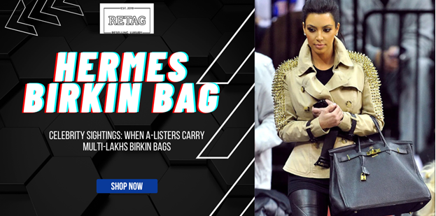 Celebrity-Sightings-When-A-listers-Carry-Multi-lakhs-Birkin-Bags Retag Reselling Luxury Private Limited
