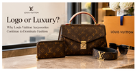 Logo or Luxury? Why Louis Vuitton Accessories Continue to Dominate Fashion