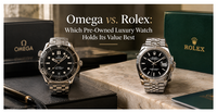 Omega vs. Rolex: Which Pre-Owned Luxury Watch Holds Its Value Best?
