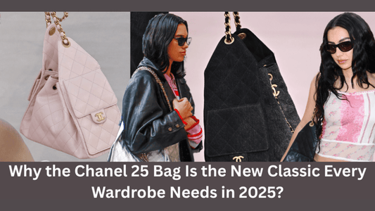 Why the Chanel 25 Bag Is the New Classic Every Wardrobe Needs in 2025?