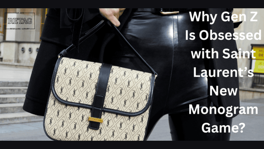 Why Gen Z Is Obsessed with Saint Laurent’s New Monogram Game?