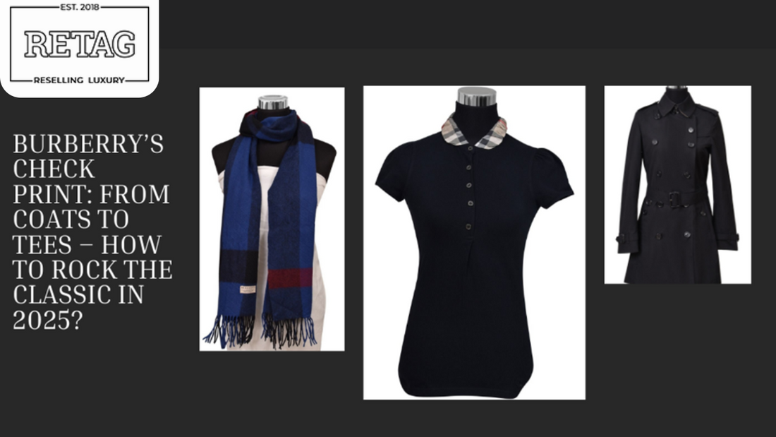 Burberry’s Check Print: From Coats to Tees – How to Rock the Classic in 2025?